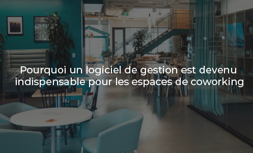  Découvrez pourquoi un logiciel de gestion est devenu essentiel